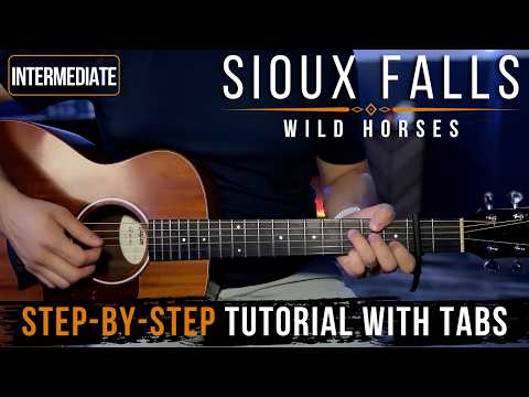 Sioux Falls - Wild Horses | Guitar Tutorial + Tabs
