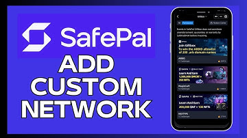 How to Add Custom Network on SafePal 2024?