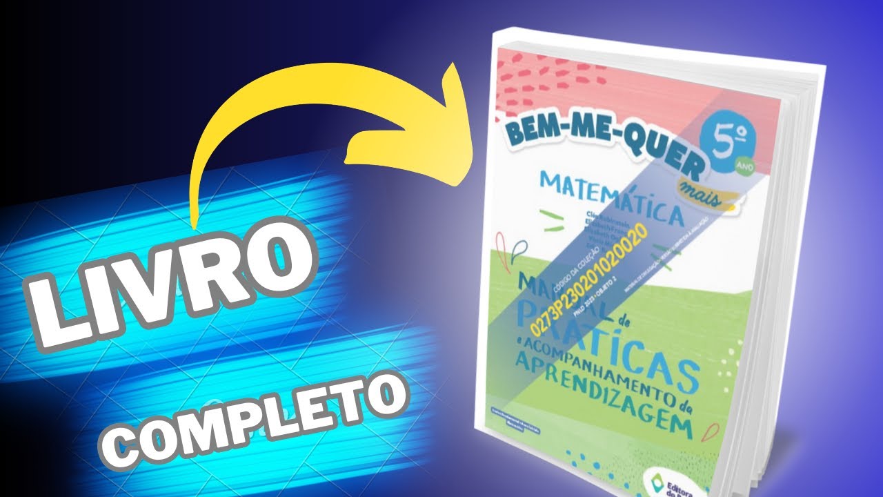 Objeto 2, Bem-Me-Quer mais Matemática 5º Ano