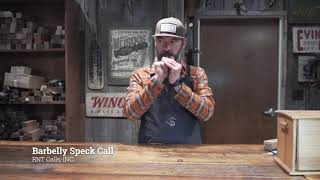 Barbelly Speck Call by RNT Calls, INC.