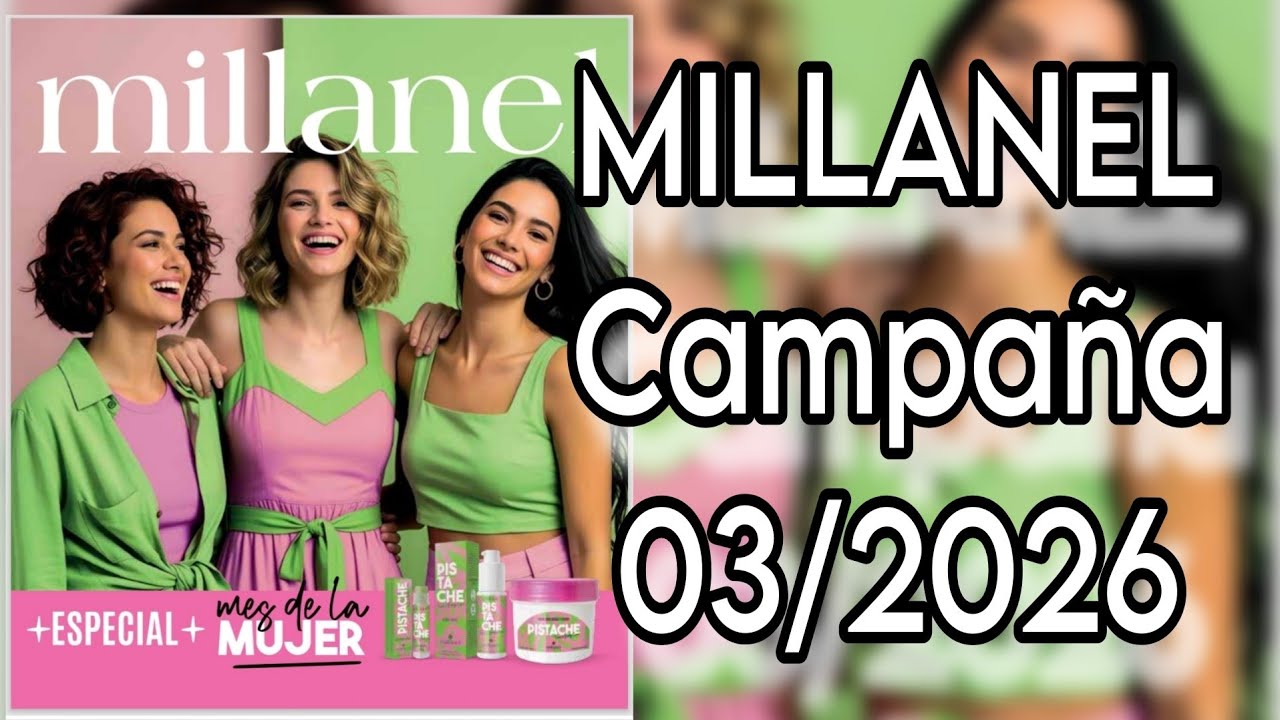 MILLANEL CAMPAÑA 03/2026 🇦🇷