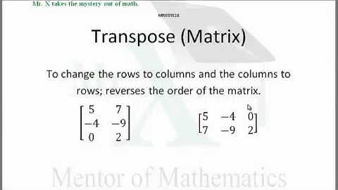 Glossary-Transpose (Matrix)
