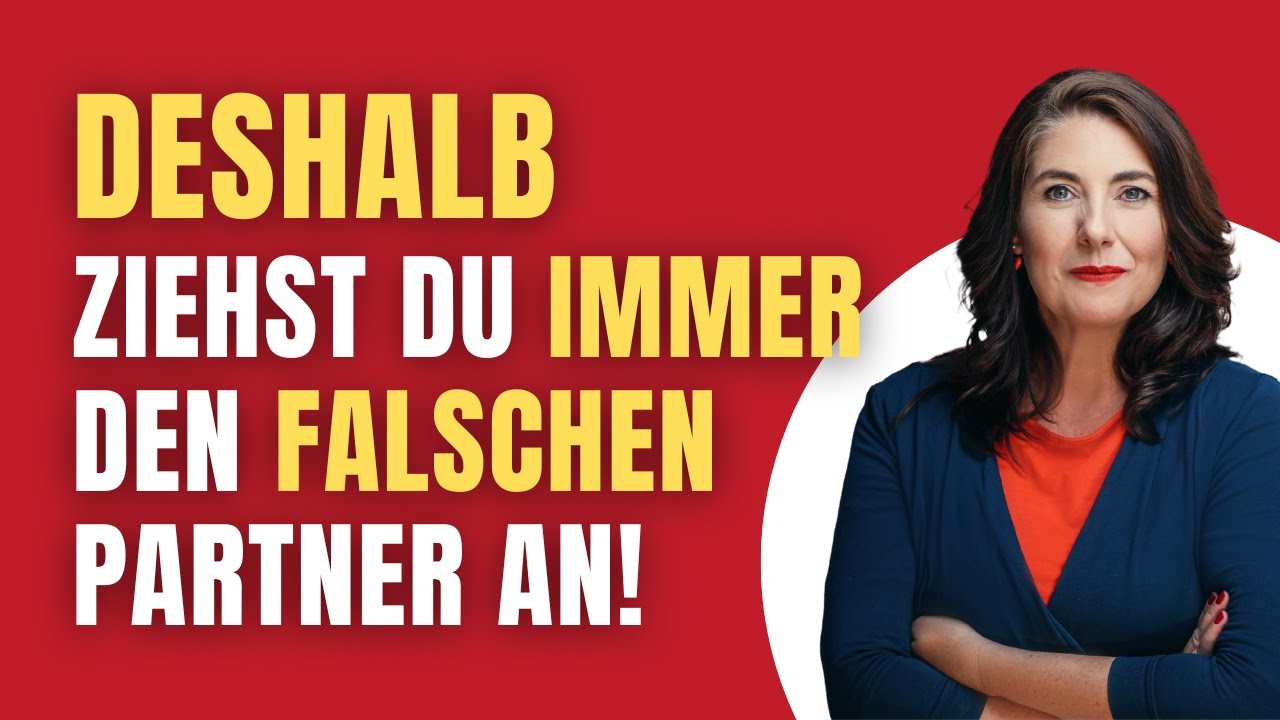 Warum du den richtigen Partner nie findest – Die 3 größten Fehler!