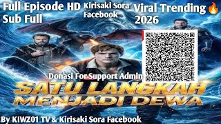 Satu Langkah Menjadi Dewa Drama China Sub Indonesia Full Terbaru 2026