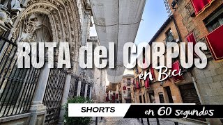 Toledo en el Corpus - #SHORTS