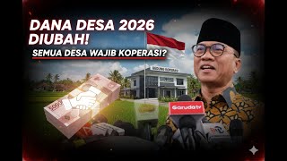 DANA DESA 2026 DIROMBAK..! SEMUA DESA WAJIB PUNYA KOPERASI MERAH PUTIH..