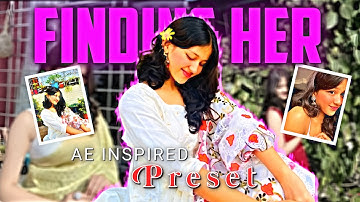 Finding her 💗l Alight motion l AE inspired preset l XML free 