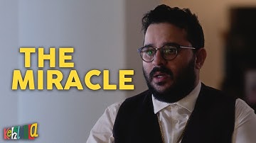 The Miracle | A Kehelmala Short