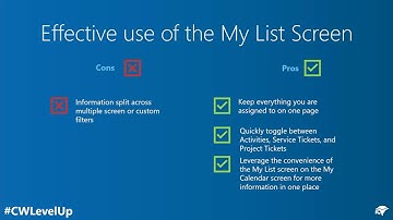 ConnectWise Level-Up: Effective use of MyList