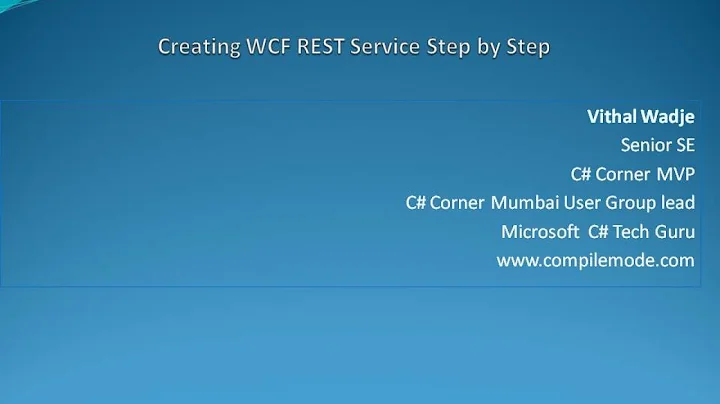 Creating WCF REST Service Step by Step