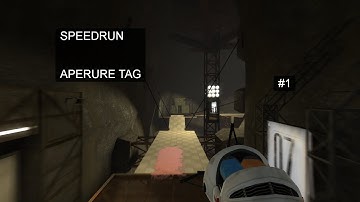 Speedrun:Aperture tag