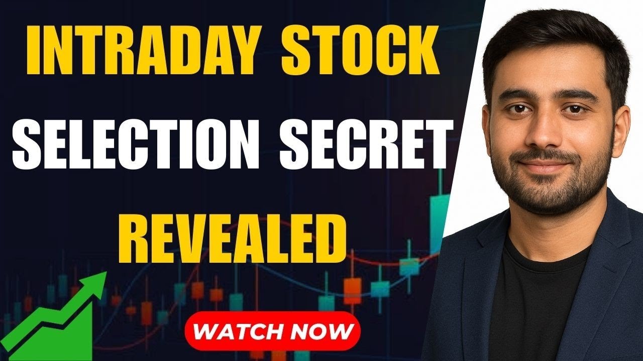 Paid Course Free: Intraday Stock Selection Secret Revealed | Intraday Stock Selection Best Strategy