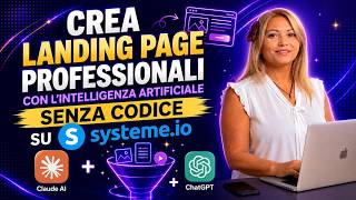 Crea Landing Page Professionali con l'AI (Senza Codice) su systeme.io tutorial italiano