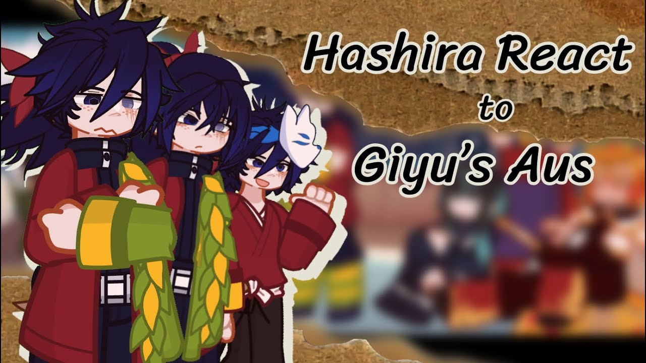 Hashira react to Giyu’s Aus || Breathe by CircusP || KNY/DS