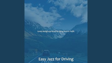 Background for Being Stuck in Traffic