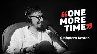 Gianpiero Kesten, come nasce un podcast da un milione di ascolti al mese - One More Time