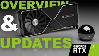 RTX 3080 and 3070 Overview and Updates