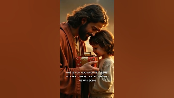 HOW GOD ANOINTED JESUS WITH HOLY GHOST AND POWER