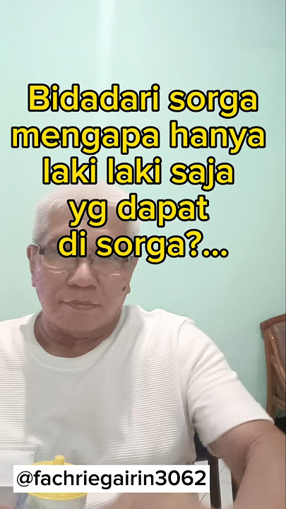Bidadari sorga, mengapa hanya laki laki saja yg mendapat di sorga. #shortsvideo