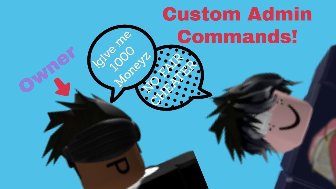 How To Make Custom Admin Commands In Roblox Studio Roblox Youtube