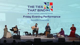 Interfaith Leadership Summit 2024 | Surabhi Ensemble
