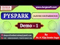 PYSPARK tutorials || Demo - 1 || by Mr. N. Vijay Sunder Sagar On 21-10-2025 @6PM (IST)