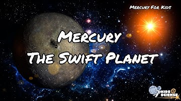 Mercury : The Swift Planet |Kids Science #mercury  #planets