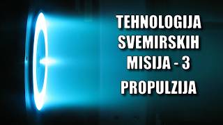 Download Lagu Tehnologija svemirskih misija 3 - Propulzija MP3