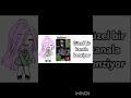 #gacha #gachalife #ytdayibenionecikarnolur #gachaclub