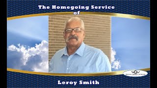 The Homegoing Service of Leroy Smith