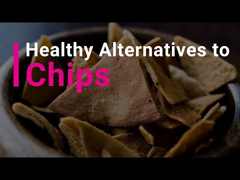 How to Make Healthy Alternatives to Chips