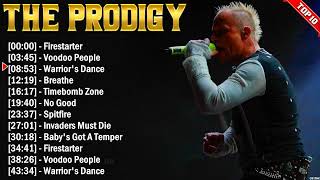 The Prodigy Top Hits 2024 Collection - Top Pop Songs Playlist Ever