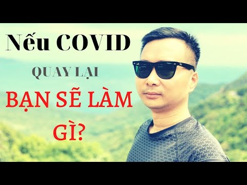 Livestream #32: Bạn cần chuẩn bị gì nếu dịch Covid 19 quay trở lại?