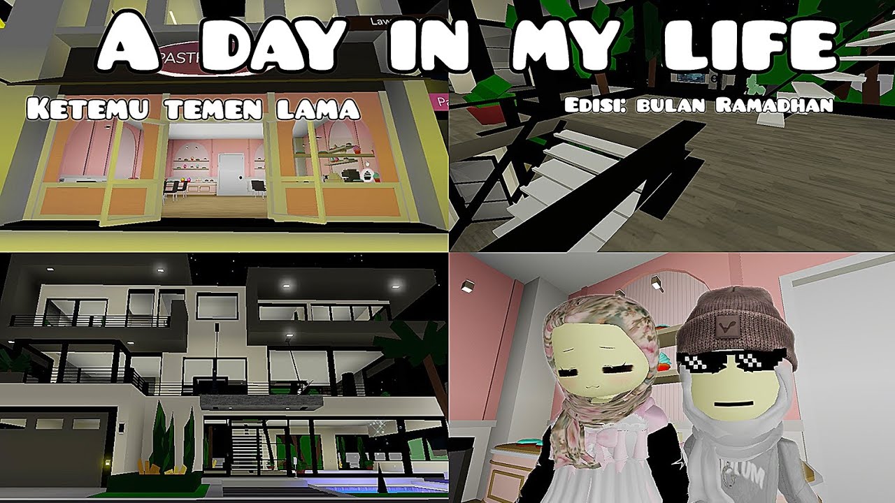 A DAY IN MY LIFE  ketemu temen lama🧕🏻|| Edisi: bulan Ramadhan✨🌜 || brokhaven rp🏡 roblox Indonesia 🇮🇩