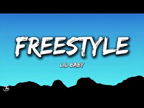 Lil Baby - Freestyle (Lyrics)