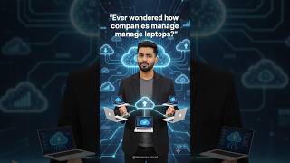 How Companies Manage Laptops Using Microsoft Intune #itsupport #cloudcomputing