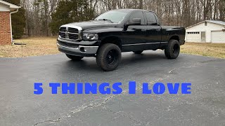 5 things I LOVE about my 3rd Gen Ram