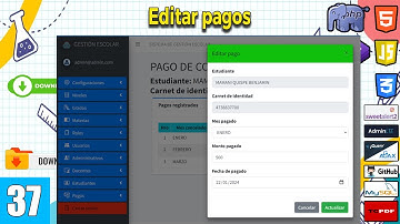 37 Editar pagos del estudiante en el curso Sistema de gestión escolar(PHP y MySql)FullStack
