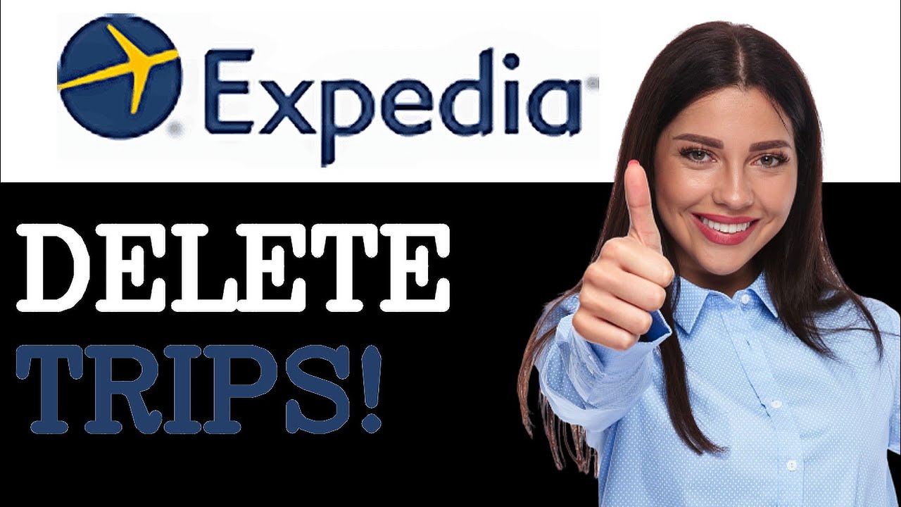 How To Delete Past Trips On Expedia (2025)