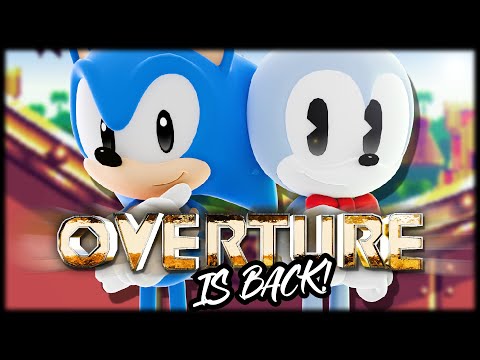 SONIC OVERTURE IS BACK! | Sonic Overture 95