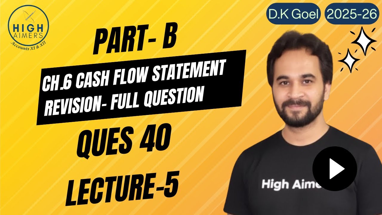 ch 6 cash flow statement ques 40 - YouTube