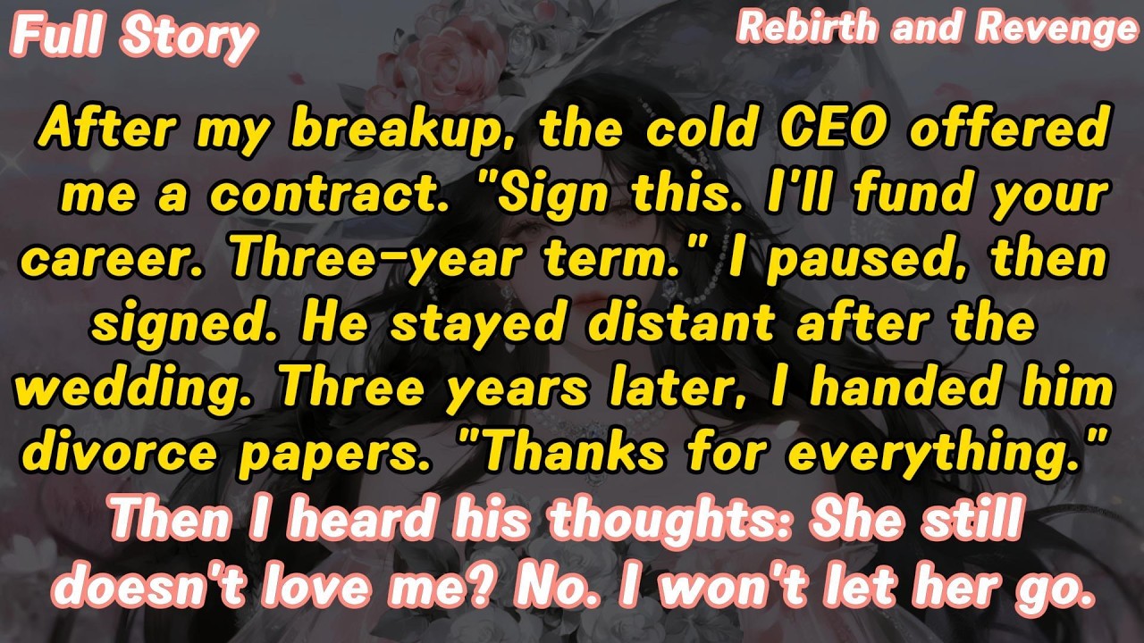 Contract expired📄Divorce papers out✔️His mind:“Divorce?No way.Haven’t kissed her yet!”💥