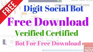 Free Binary.com Bot - Digit Social Binary Bot | Verified Certified Binary Bot For Free Download