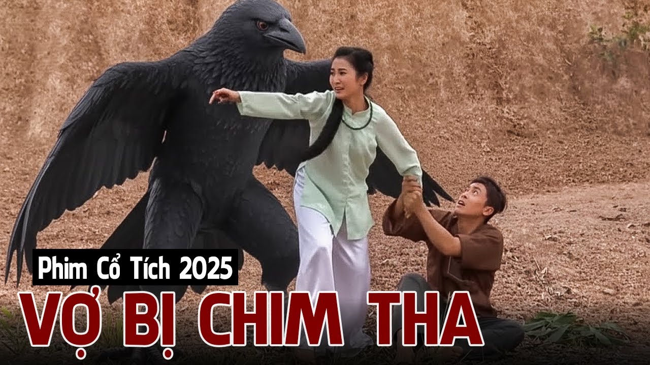 VỢ BỊ CHIM THA | Phim Cổ Tích 2025 | Phim Truyện Cổ Tích 2025 | Cổ Tích Việt Nam 2025 | Cổ Tích THVL