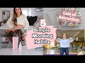 5 HEALTHY MORNING HABITS/LAW OF ATTRACTION/VLOG