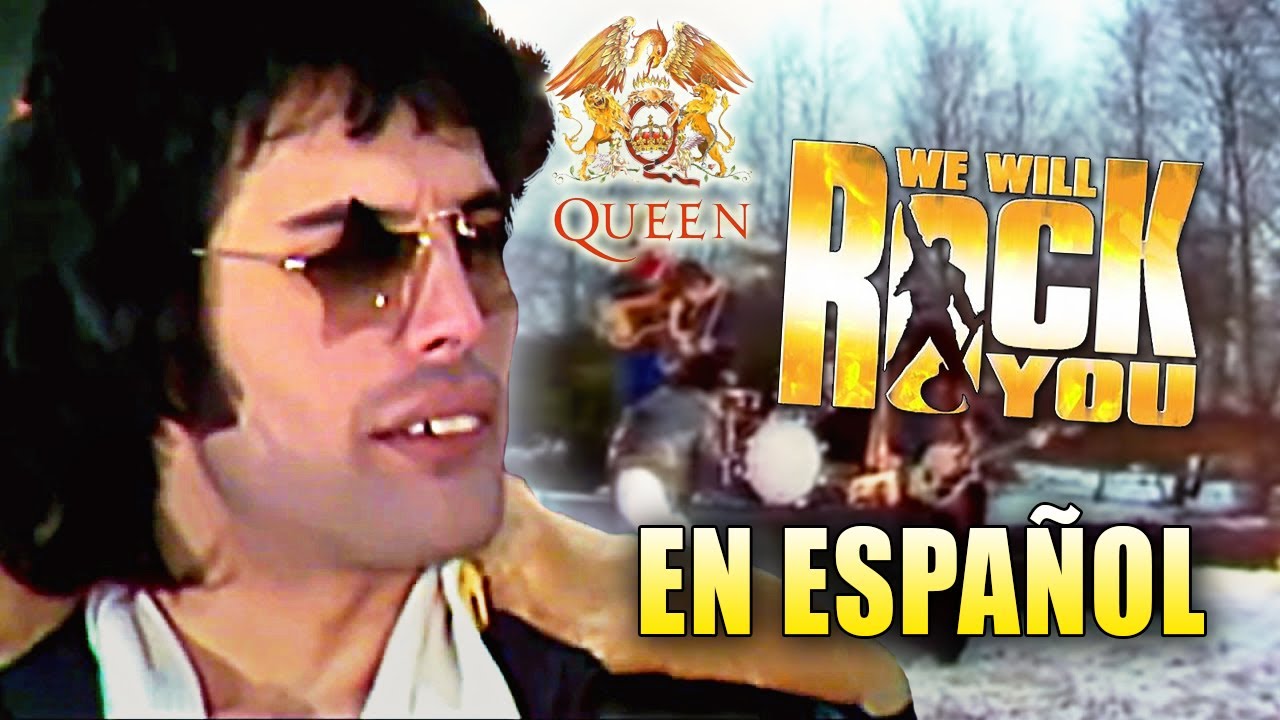 ¿Cómo sonaría "QUEEN — WE WILL ROCK YOU" en Español? (Cover Latino