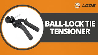 How to Use the Ball-Lock Tie Tensioner | Controlled Tightening of Stainless Steel Cable Ties