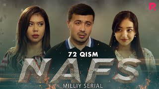 Nafs 72-qism (milliy serial) | Нафс 72-кисм (миллий сериал)