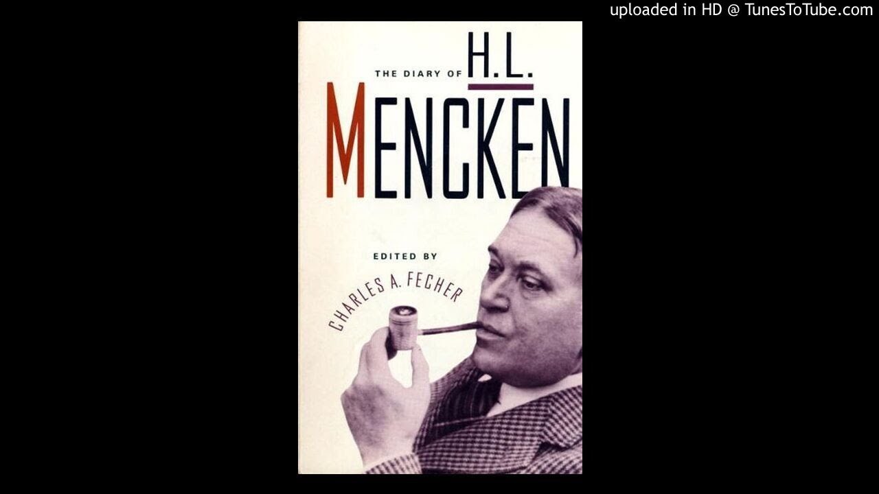 The Diary of H.L. Mencken