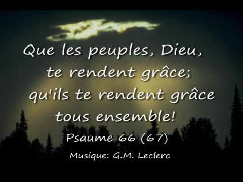 psaume-66-(67)-que-les-peuples,-dieu,-te-rendent-grâce---g.-m.-leclerc